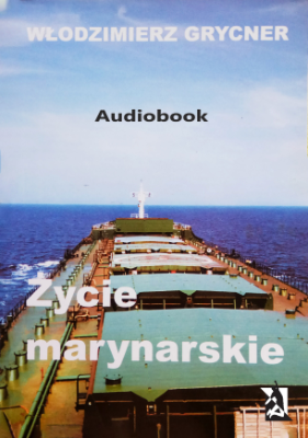 Życie marynarskie (audiobook). rozdzał 1 - Peesemka