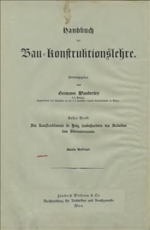 Die Konstruktionen in Holz : insbesondere die Arbeiten des Zimmermanns