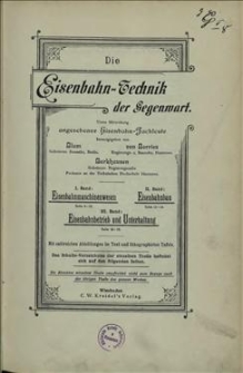 Die Eisenbahn-Technik der Gegenwart. Bd. 1 : Das Eisenbahn-Maschinenwesen, Abschn. 2 : Die Eisenbahn-Werkstätten
