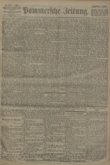 Pommersche Zeitung : organ für Politik und Provinzial-Interessen. 1900 Nr. 179