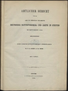 Amtlicher Bericht über die acht und dreissigste Versammlung Deutscher Naturforscher und Ärzte in Stettin im September 1863