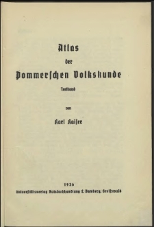 Atlas der Pommerschen Volkskunde : Textband