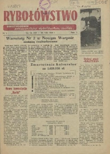 Ryboł&oacute;wstwo : dwutygodnik pracownik&oacute;w ryboł&oacute;wstwa sp&oacute;łdz. 1956 nr 2