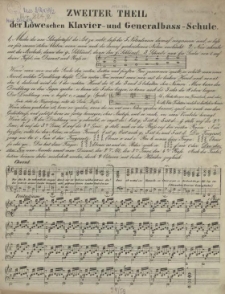 Practisch-Theoretische Klavier und Generalbass-Schule : für Lehrer und Lernende : nach ältern und neuern Lehrbüchern und Systemen methodisch geordnet zugleich für Anfänger und Kinder. Tl. 2