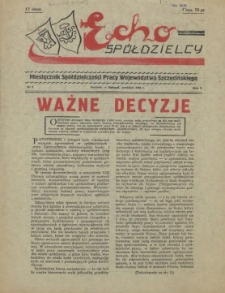 Echo Sp&oacute;łdzielcy : miesięcznik Sp&oacute;łdzielczości Pracy Wojew&oacute;dztwa Szczecińskiego. R.1, 1956 nr 1