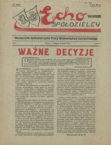 Echo Spółdzielcy : miesięcznik Spółdzielczości Pracy Województwa Szczecińskiego. R.1, 1956 nr 1