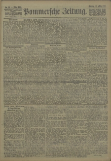 Pommersche Zeitung : organ für Politik und Provinzial-Interessen. 1907 Nr. 59 Blatt 1