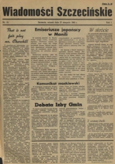 Wiadomości Szczecińskie : biuletyn Urzędu Informacji i Propagandy na Okręg Pomorze Zachodnie. R.1, 1945 nr 13