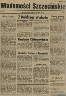 Wiadomości Szczecińskie : biuletyn Urzędu Informacji i Propagandy na Okręg Pomorze Zachodnie. R.1, 1945 nr 16