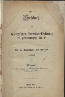 Geschichte des Colberg'schen Grenadier-Regiments : (2. Pommerschen) No. 9