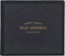 Atlas anatomicus : partium corporis humani per strata dispositarum imagines