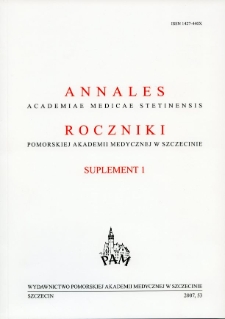 Annales Academiae Medicae Stetinensis = Roczniki Pomorskiej Akademii Medycznej w Szczecinie. 2007, 53, Supl. 1