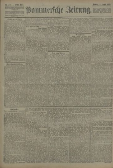 Pommersche Zeitung : organ f&uuml;r Politik und Provinzial-Interessen. 1908 Nr. 180 Blatt 1