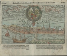 Der herzlichen und weitberh&uuml;mpten Statt Stettin in Pomern warhaffte abcontrafactur