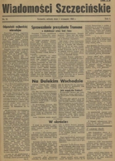 Wiadomości Szczecińskie : biuletyn Urzędu Informacji i Propagandy na Okręg Pomorze Zachodnie. R.1, 1945 nr 21