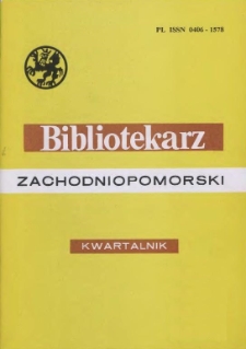 Bibliotekarz Zachodniopomorski : biuletyn poświęcony sprawom bibliotek i czytelnictwa Pomorza Zachodniego. R.40, 1999 nr 3-4 (103)