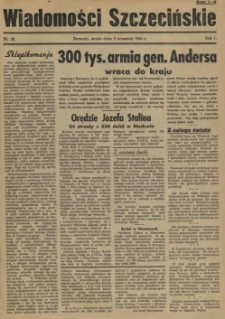 Wiadomości Szczecińskie : biuletyn Urzędu Informacji i Propagandy na Okręg Pomorze Zachodnie. R.1, 1945 nr 24