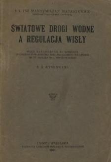 Światowe drogi wodne a regulacja Wisły