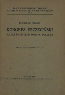 Kongres szczeciński na tle bałtyckiej polityki polskiej
