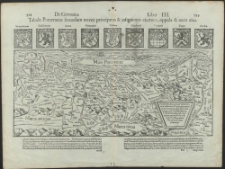 Tabula Pomeraniae secundum omnes principatus et insigniores ciuitates, oppida and arces eius