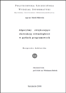 Algorytmy zwiększające ekstrakcję równoległości w pętlach programowych