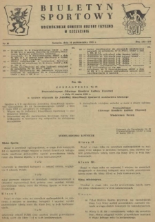 Biuletyn Sportowy Wojew&oacute;dzkiego Komitetu Kultury Fizycznej w Szczecinie. 1955 nr 18