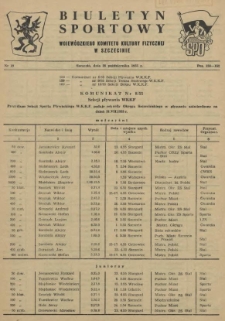 Biuletyn Sportowy Wojew&oacute;dzkiego Komitetu Kultury Fizycznej w Szczecinie. 1955 nr 19