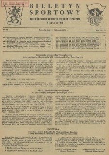 Biuletyn Sportowy Wojew&oacute;dzkiego Komitetu Kultury Fizycznej w Szczecinie. 1955 nr 20