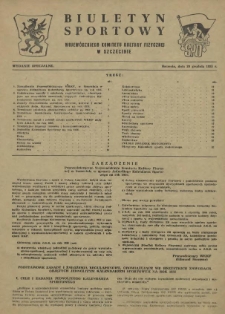 Biuletyn Sportowy Wojew&oacute;dzkiego Komitetu Kultury Fizycznej w Szczecinie. 1955 wyd.spec. z dn.20 XII