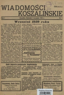 Wiadomości Koszalińskie. 1945 nr 1