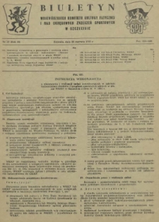 Biuletyn Wojew&oacute;dzkiego Komitetu Kultury Fizycznej i Rad Okręgowych Zrzeszeń Sportowych w Szczecinie. R.2, 1956 nr 12