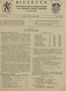 Biuletyn Wojew&oacute;dzkiego Komitetu Kultury Fizycznej i Rad Okręgowych Zrzeszeń Sportowych w Szczecinie. R.2, 1956 nr 18