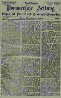 Pommersche Zeitung : organ für Politik und Provinzial-Interessen. 1853 Nr. 186