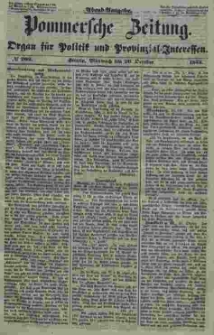 Pommersche Zeitung : organ für Politik und Provinzial-Interessen. 1853 Nr. 202