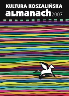 Kultura koszalińska : almanach 2007