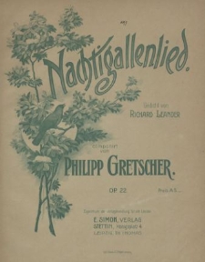 Nachtigallenlied : Gedicht von Richard Leander : Op. 22