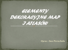 Elementy dekoracyjne map i atlasów: ekspozycja on-line