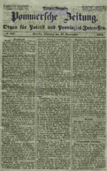 Pommersche Zeitung : organ für Politik und Provinzial-Interessen. 1853 Nr. 257