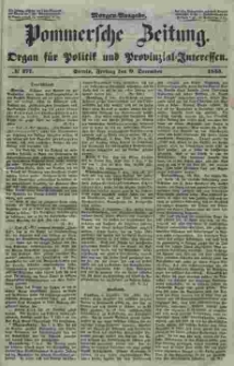Pommersche Zeitung : organ für Politik und Provinzial-Interessen. 1853 Nr. 277
