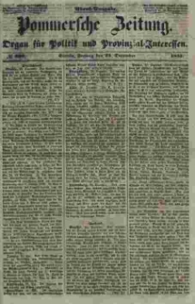 Pommersche Zeitung : organ für Politik und Provinzial-Interessen. 1853 Nr. 302