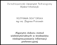 Algorytm doboru metod wielokryterialnych w środowisku niedoprecyzowania informacji preferencyjnej