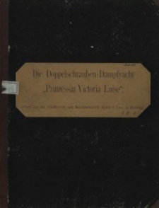 Die Doppelschrauben-Dampfyacht "Prinzessin Victoria Luise", erbaur von der Schiffswerft und Maschinenfabrik Blohm & Voss in Hamburg