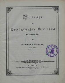 Beiträge zur Topographie Stettins in älterer Zeit