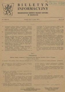Biuletyn Informacyjny Wojew&oacute;dzkiego Komitetu Kultury Fizycznej w Szczecinie. R4, 1958 nr 2