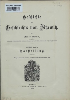 Geschichte des Geschlechts von Zitzewitz. Theil 2, Bd 1, Darstellung