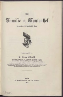 Die Familie v.[on] Manteuffel :(die Freiberrlich Kurländische Linie)