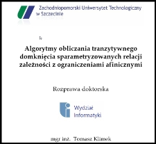 Algorytmy obliczania tranzytywnego domknięcia sparametryzowanych relacji zależności z ograniczeniami afinicznymi rozprawa doktorska