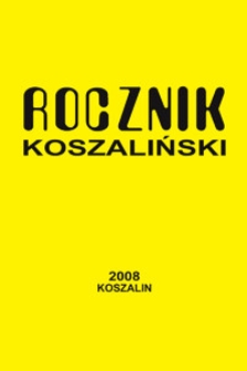 Rocznik Koszaliński. 2008, nr 36