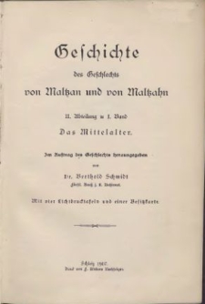 Geschichte des Geschlechts von Maltzan und von Maltzahn. 2 Abt., 1 Bd., Das Mittelalter