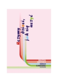 Uczymy dzieci, jak się uczyć